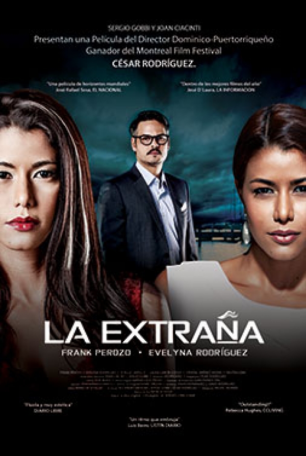 Cineasta dominicano presentan premier película &quot;La Extraña&quot; Puerto Rico