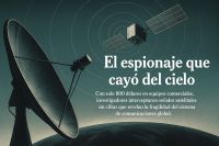 Un estudio revela que satélites geoestacionarios transmiten información sin protección, dejando al descubierto llamadas, operaciones militares y datos estratégicos. Las agencias lo sabían; nadie lo detuvo. El hallazgo destapa una falla estructural en el sistema global de comunicaciones y revela lo que los gobiernos sabían… y callaron.