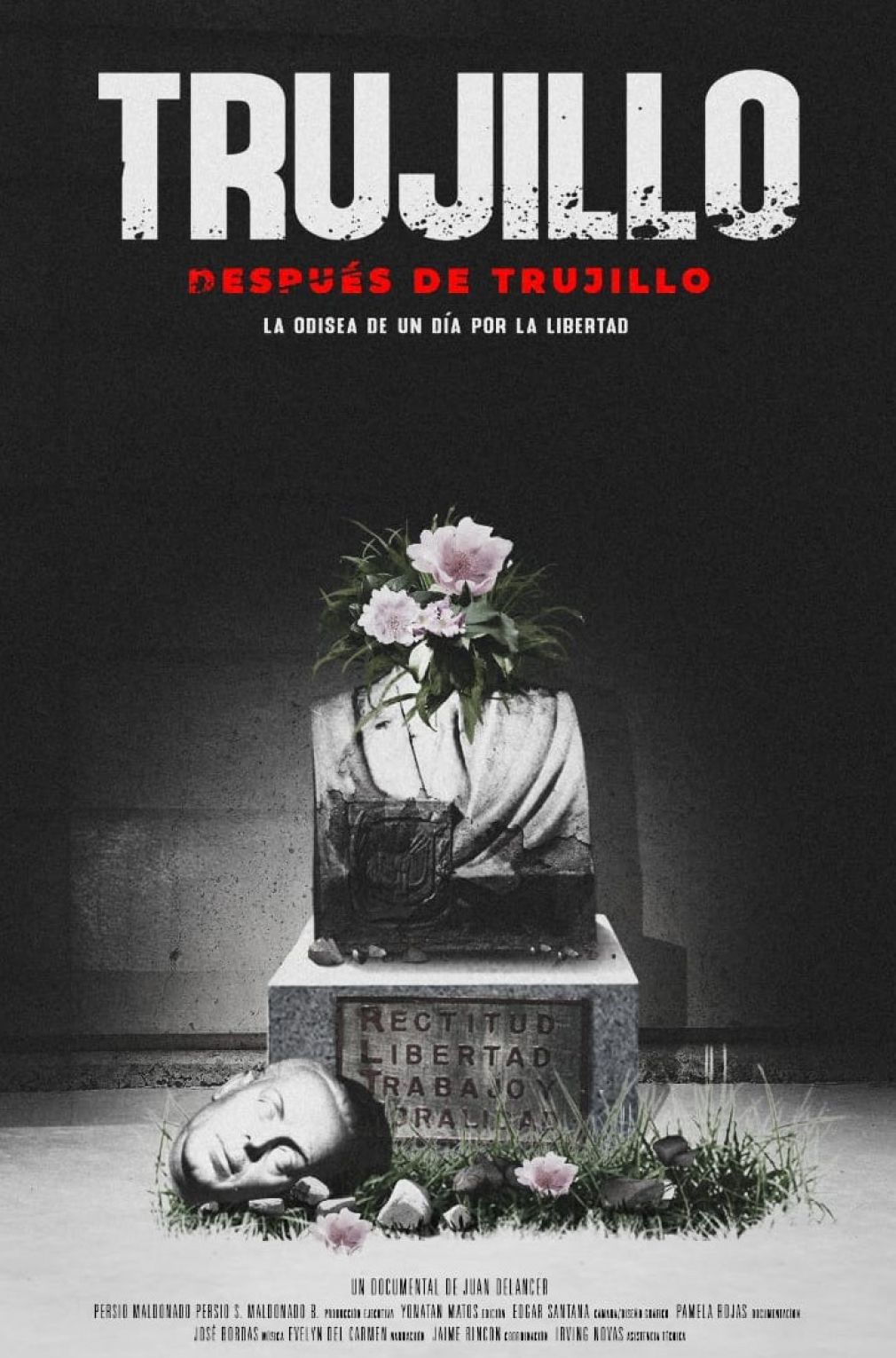 Cartel oficial del documental Trujillo después de Trujillo, de Editora El Nuevo Diario, escrito y dirigido por Juan Deláncer.